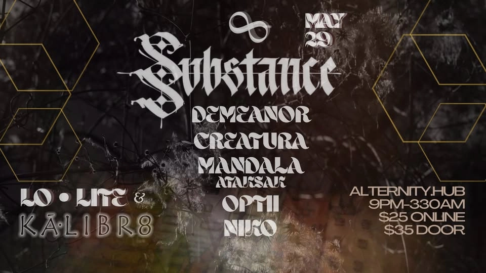 KALIBR8 & Lo•Lite ~ SUBSTANCE 🦇