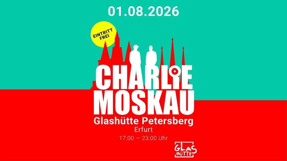 CHARLIE MOSKAU ON AIR - AUGUST EDITION - GLASHΓTTE PETERSBERG