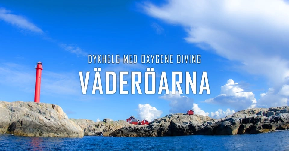 OxyHelg: Väderöarna med Dyk-Leif i MAJ