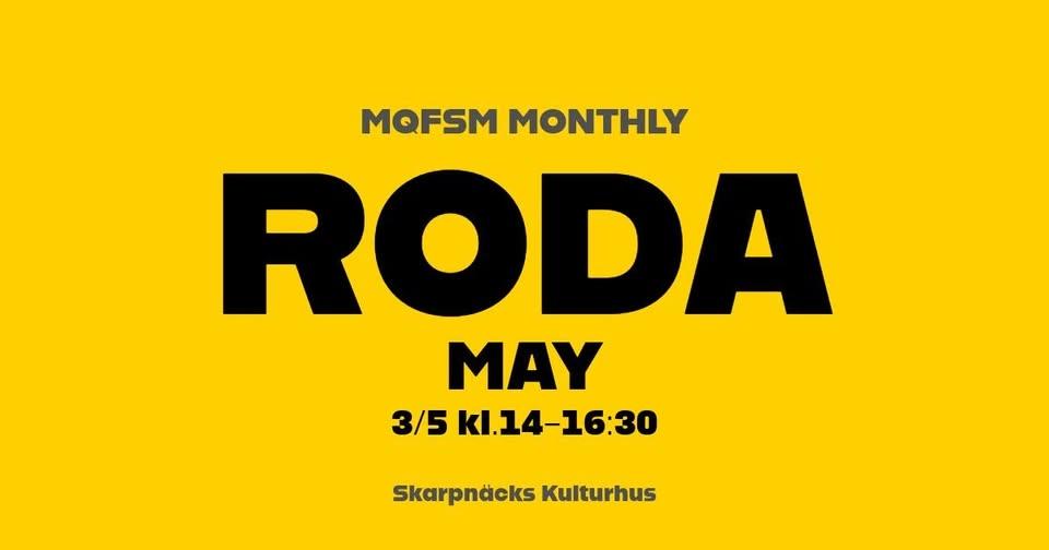 MQFSM Monthly Roda - May