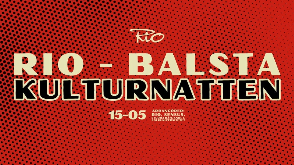 En RIKTIG kulturnatt med Rio & Balsta - PREMIÄR!