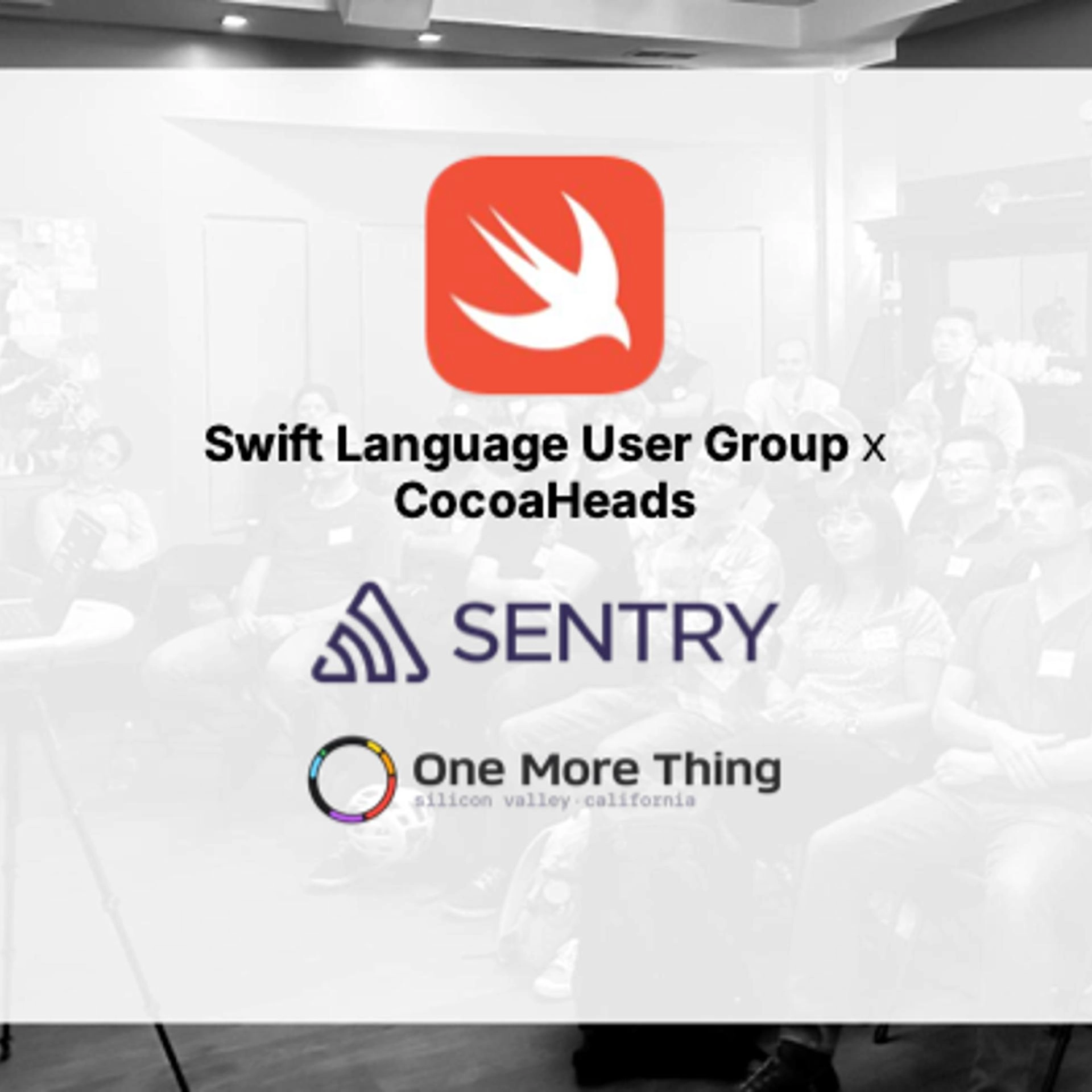 CocoaHeads x Swift Language User Group (SLUG) | June 16th | San Francisco | at Sentry HQ