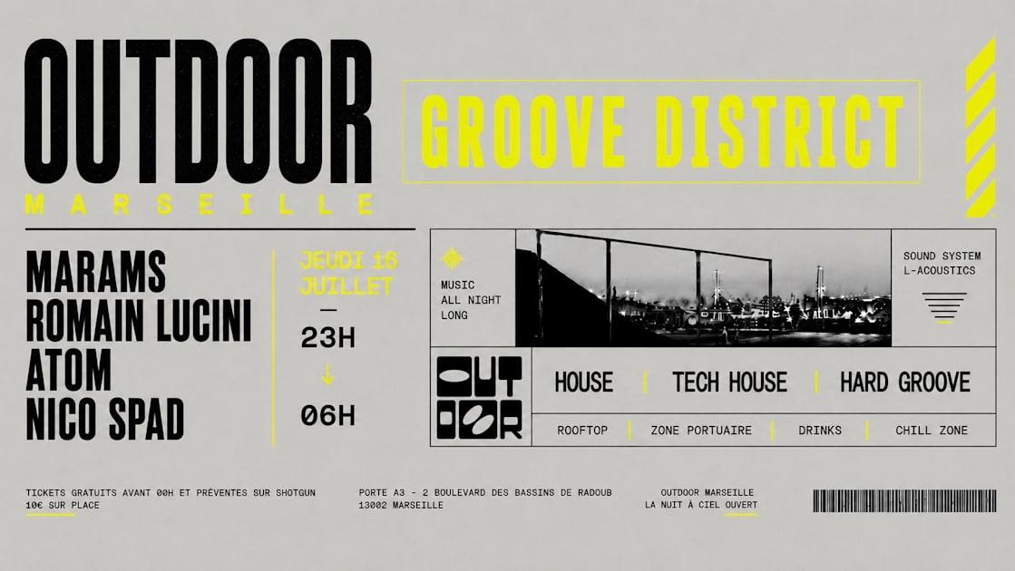 ⇉ Outdoor Marseille - Groove District -- 02 ⇇