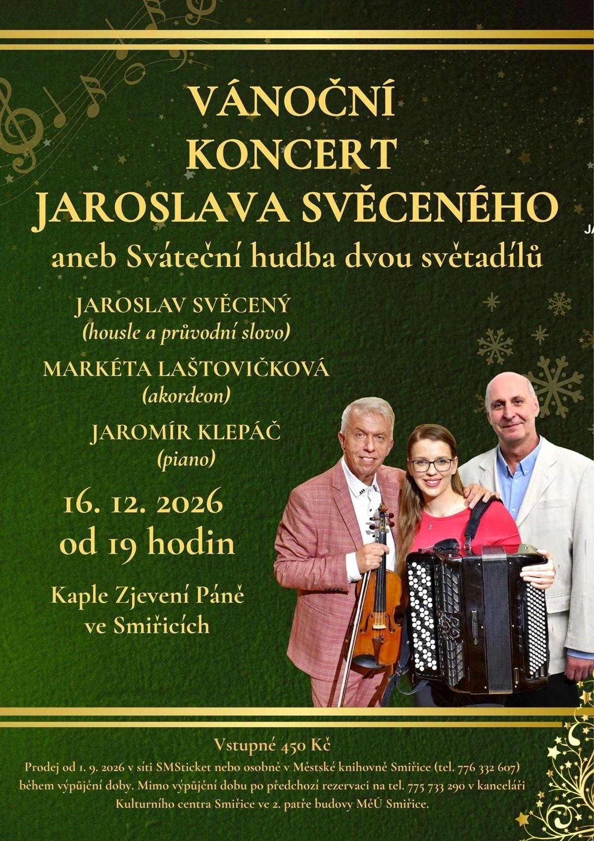 Vánoční koncert Jaroslava Svěceného