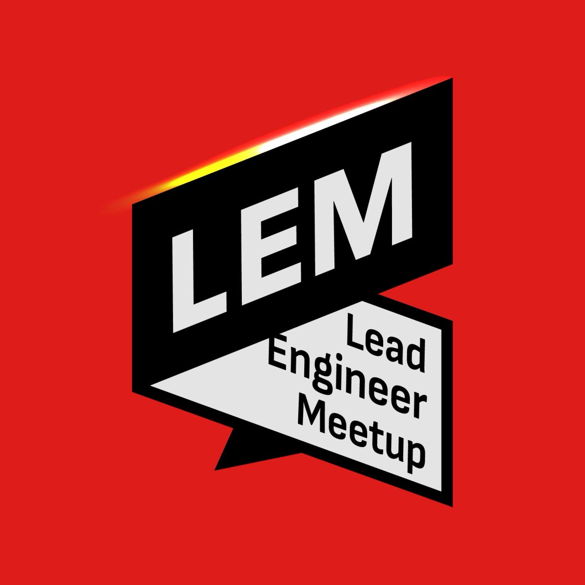 Lead Engineer Meetup #2