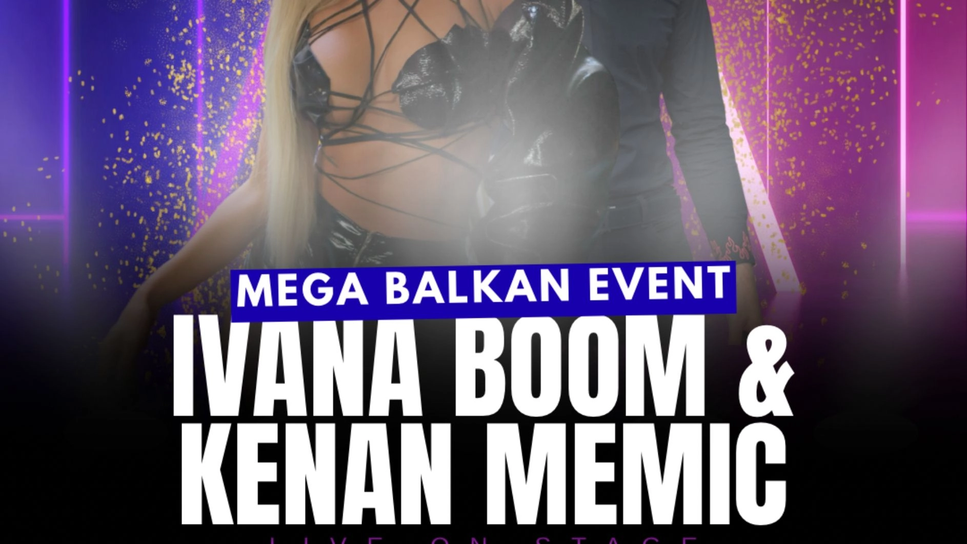 IVANA BOOM & KENAN MEMIC - Balkan Night Live on Stage