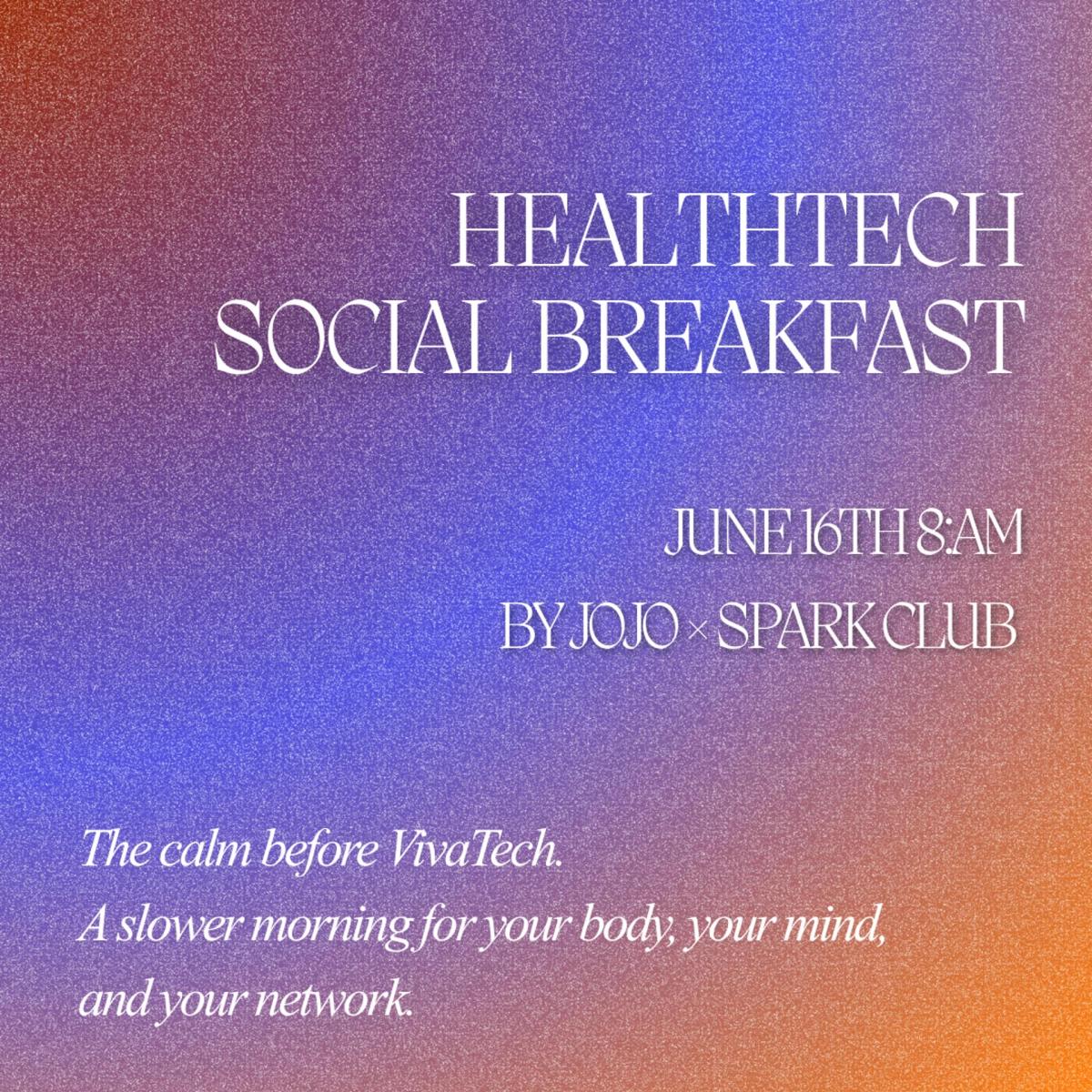 Longevity Week - Healthtech breakfast - The Calm Before VivaTech