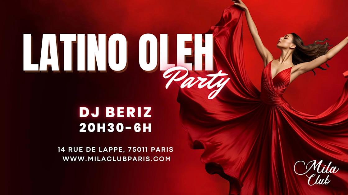 Latino Oleh - Mila Club Paris