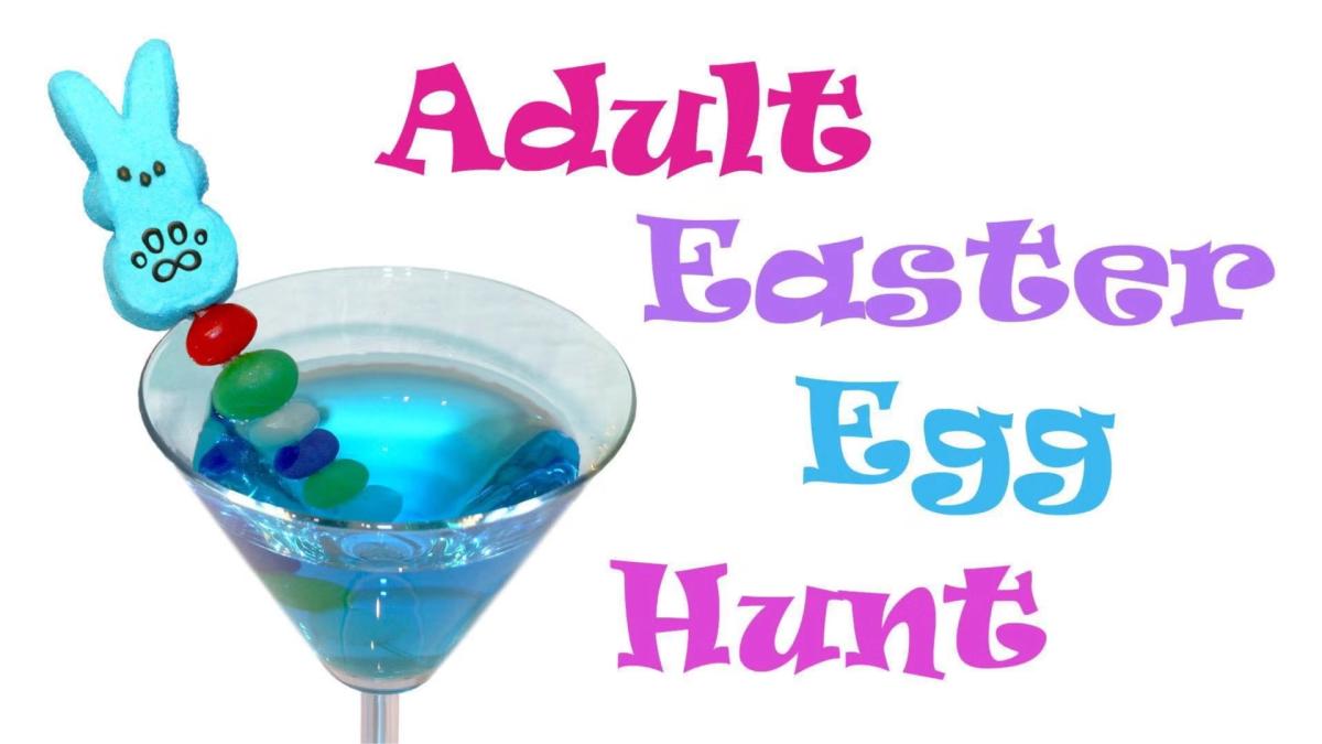 Easter Egg Hunt for ADULTS!