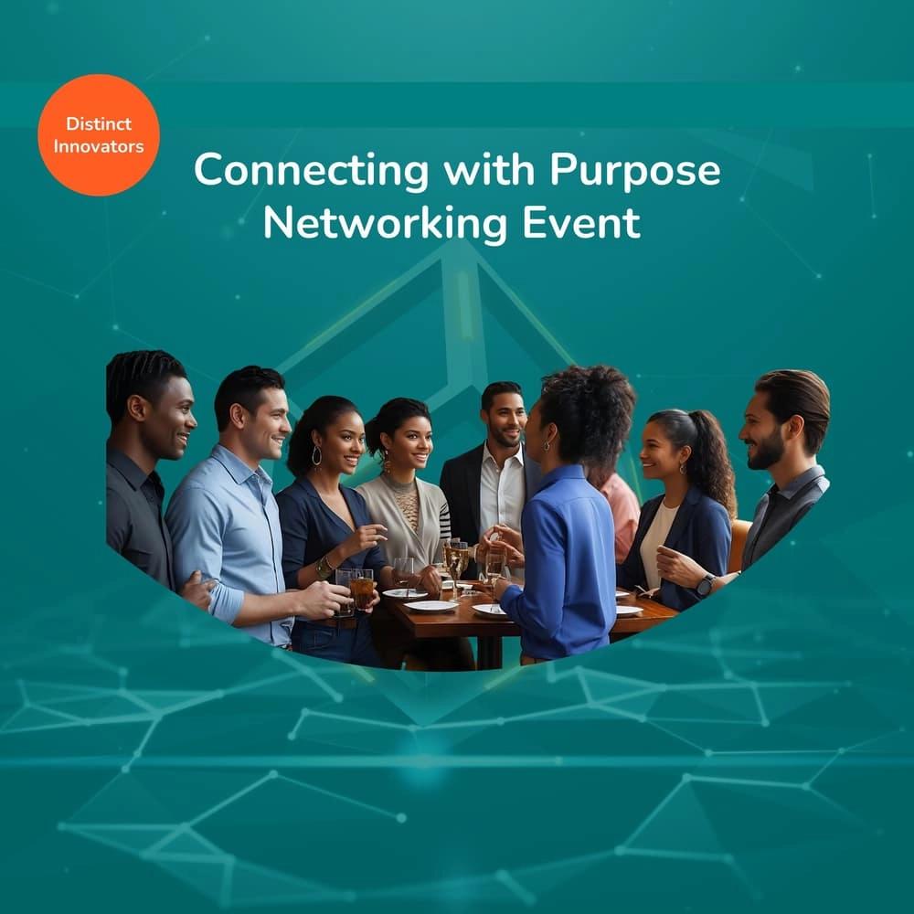 Distinct Innovators – Connecting with Purpose