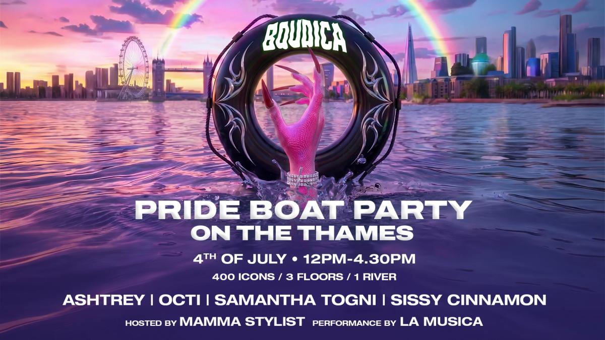 Boudica London Pride Boat Party on the Thames: 400 Queers / 3 Floors / One River