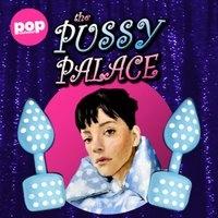 The Pussy Palace: unofficial Lily Allen Mancs afters (SATURDAY)