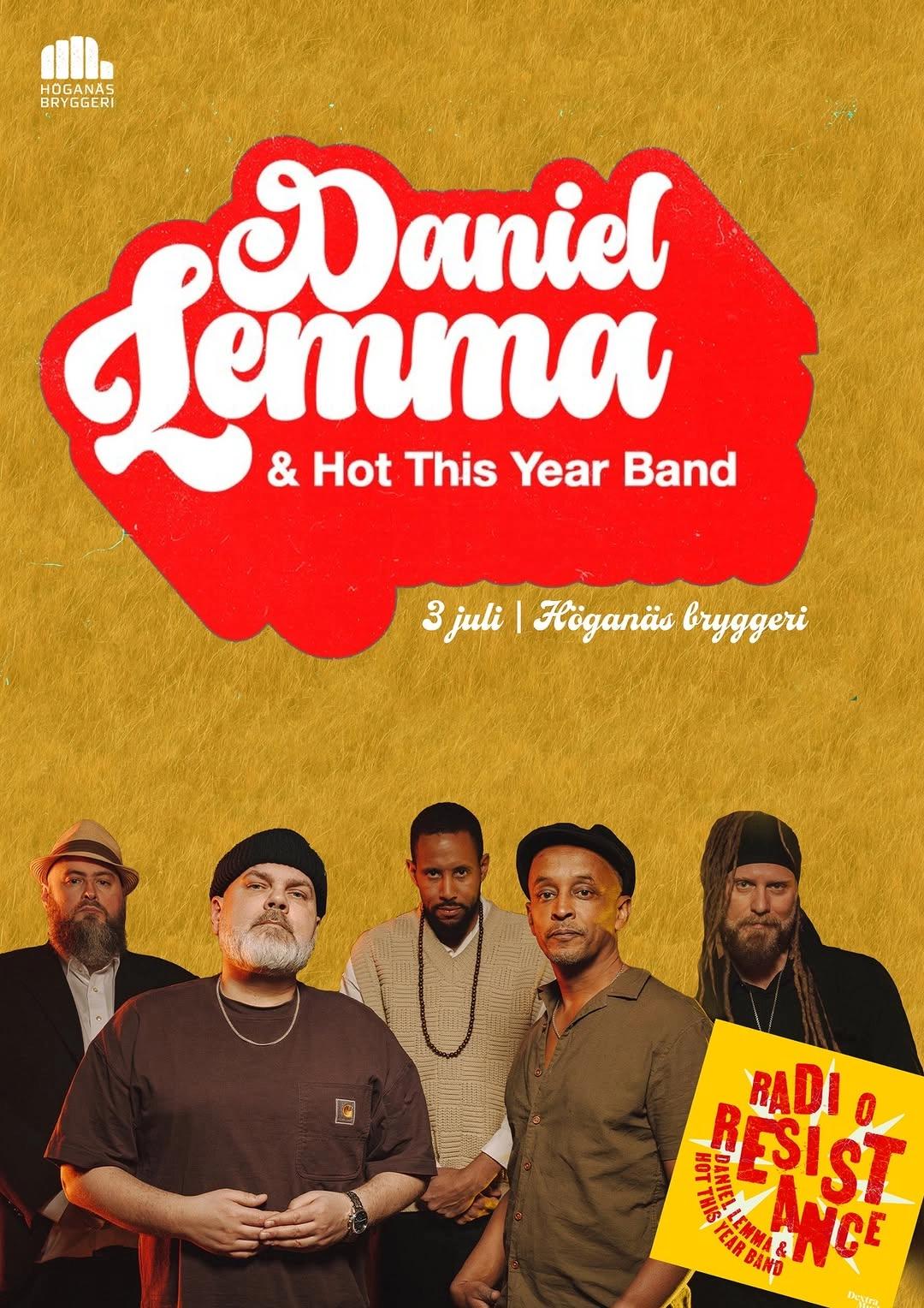 Daniel Lemma & Hot This Year Band – Radio Resistance