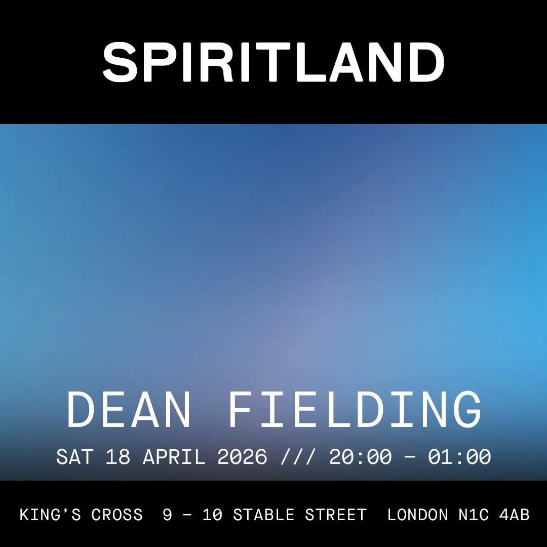 Dean Fielding x Spiritland