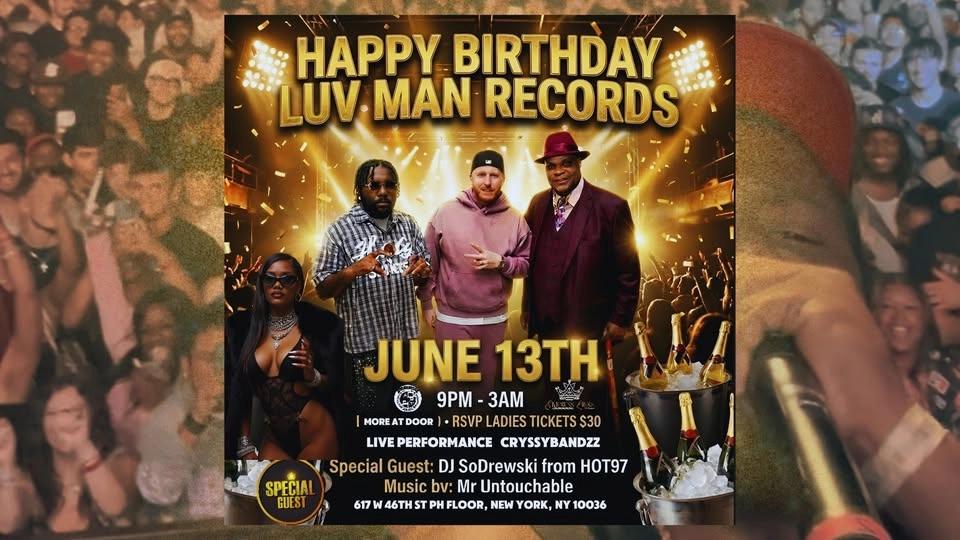 Luv-Man Records Birthday Bash