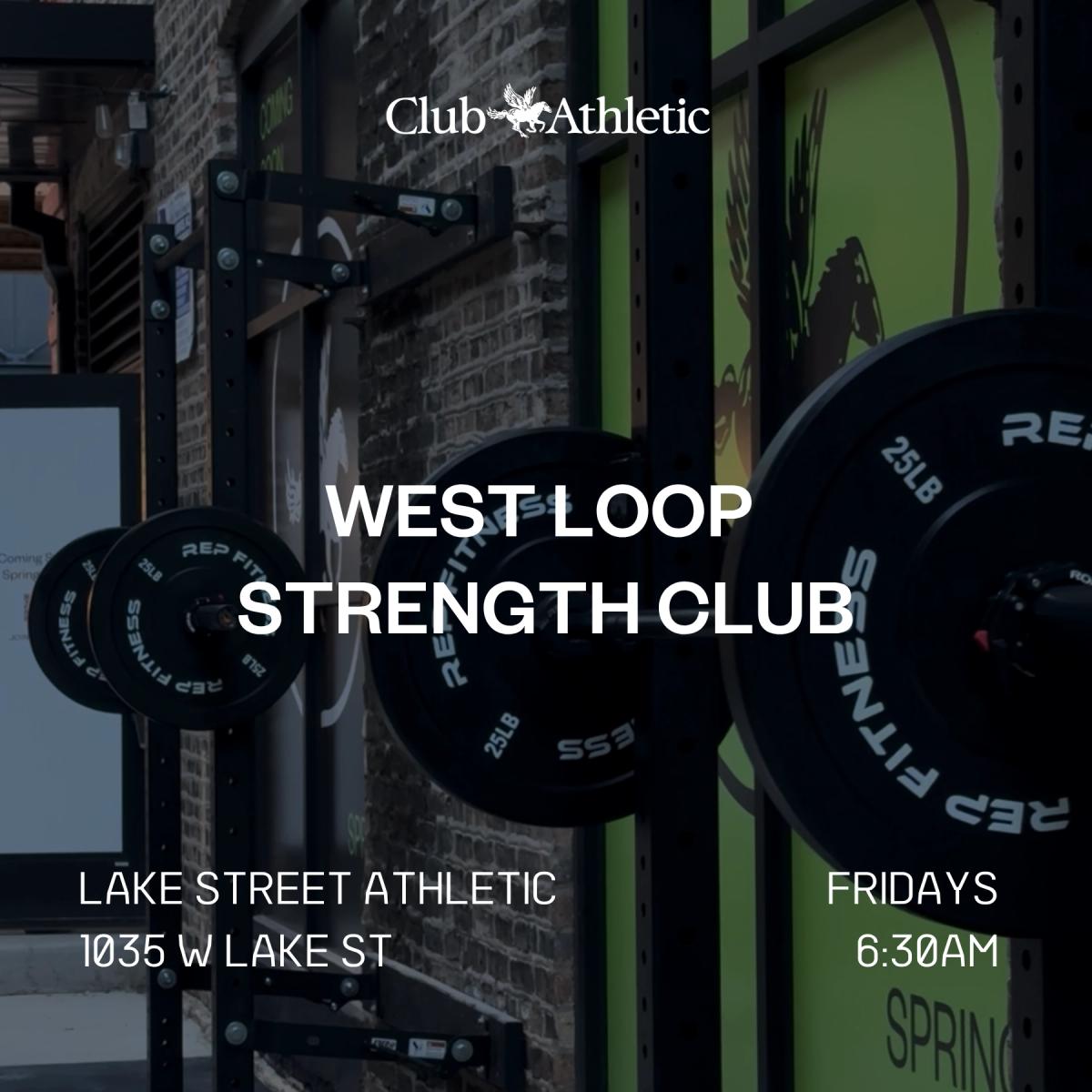 Lake Street Athletic - Strength Club