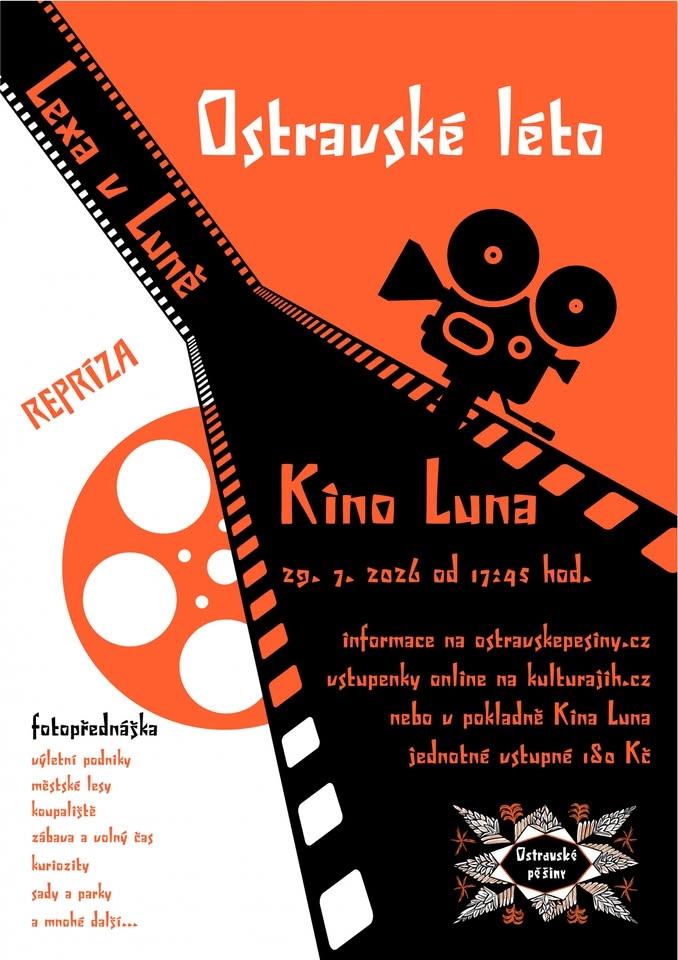 LEXA V LUNĚ: Ostravské léto (fotopřednáška)