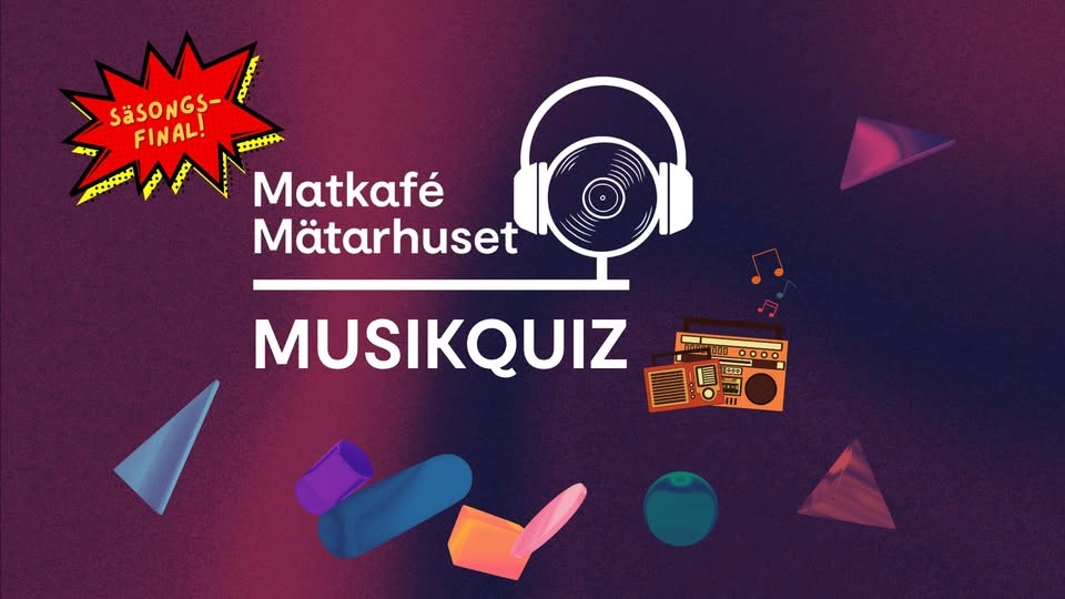 Matkafé Mätarhuset Musikquiz: April 2026