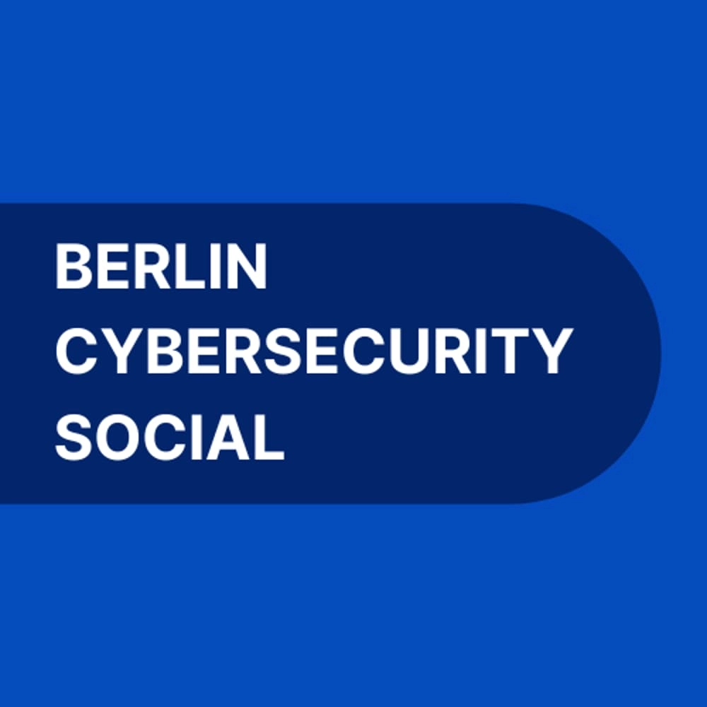 Berlin Cybersecurity Social #28