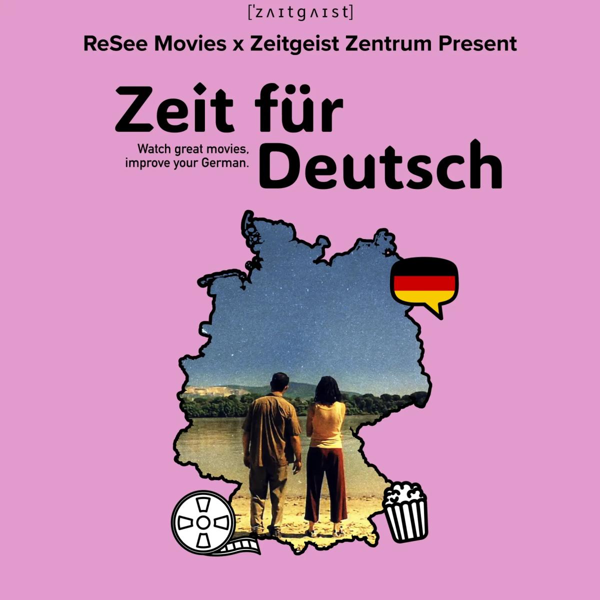 Zeit für Deutsch - German Language Movie Screening & Language Practice 🗣️🇩🇪