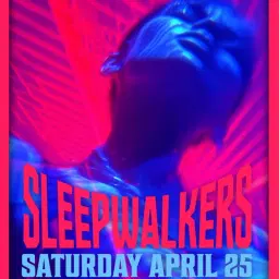 Club NL presents Sleepwalkers The BDAY Celebration Edition