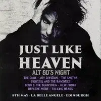 Just Like Heaven: Alt 80s Night (Edinburgh)