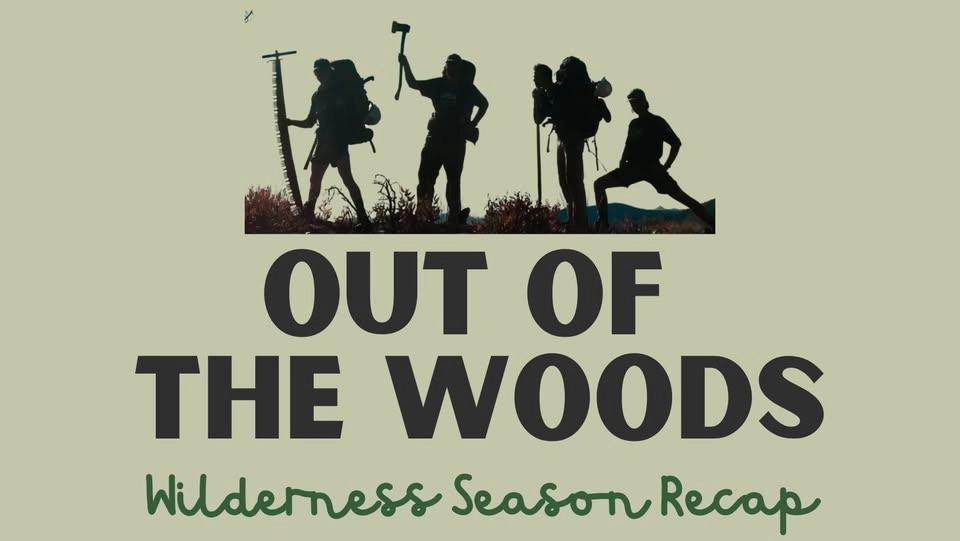 Out of the Woods: Missoula