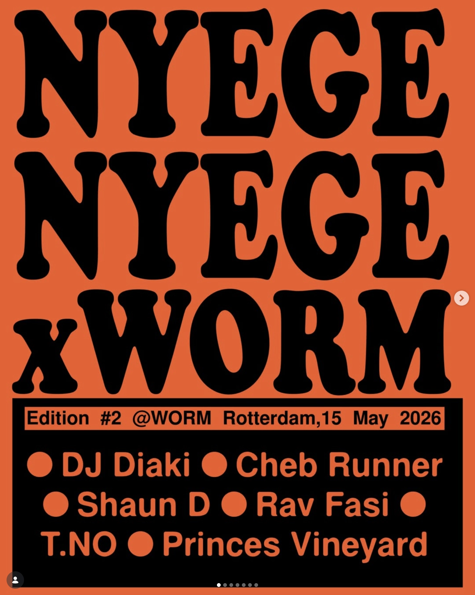 Nyege Nyege x Worm #2