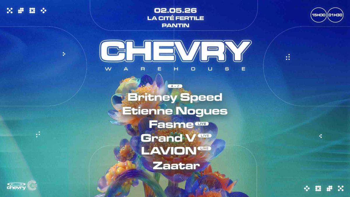 CHEVRY WAREHOUSE #2: Grand V, LAVION, Zaatar, Britney Speed, Marco del Bosque,Etienne Nogues