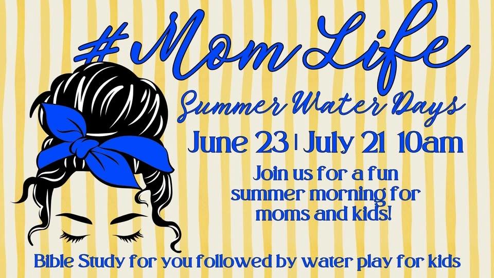 Mom Life Summer Water Days