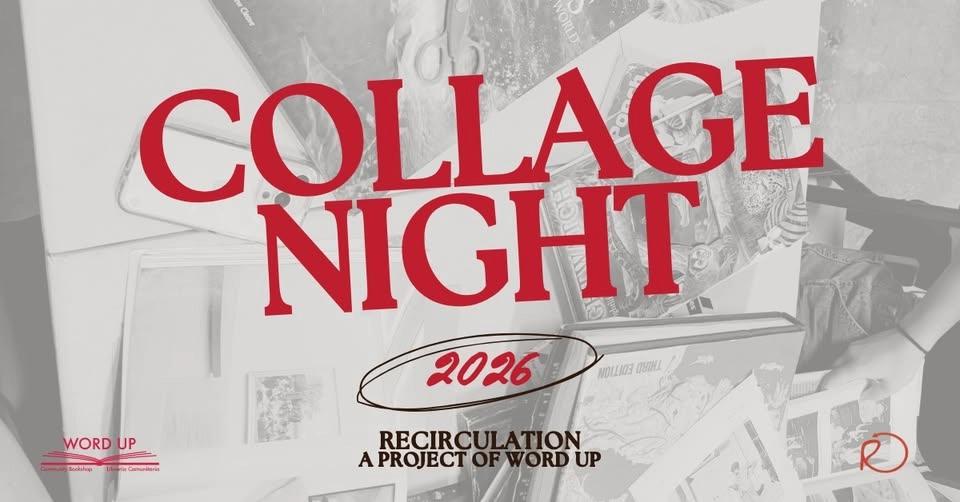 Collage Night at Recirculation