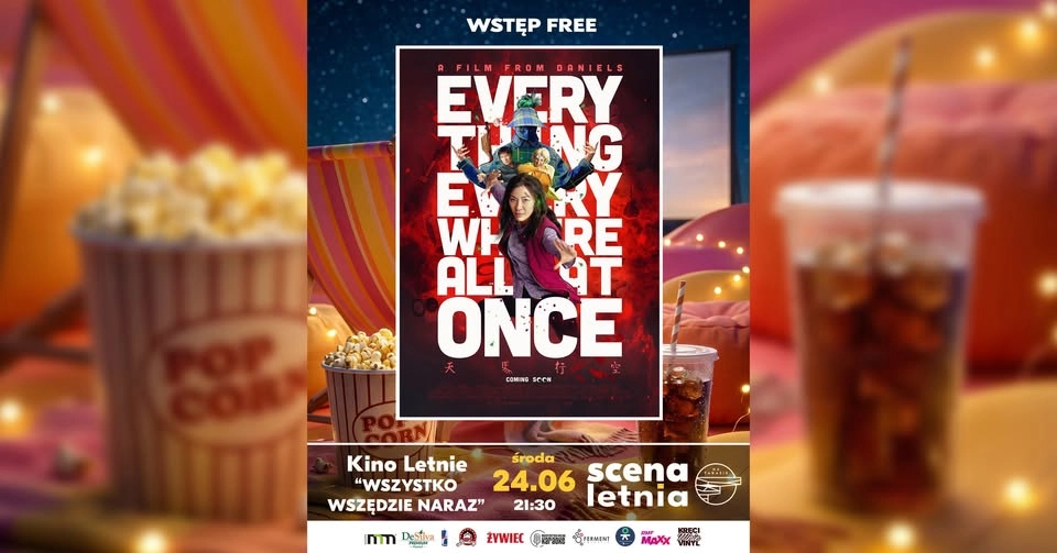 KINO LETNIE • WSZYSTKO WSZĘDZIE NA RAZ • WSTĘP FREE • ŚRODA 26.06