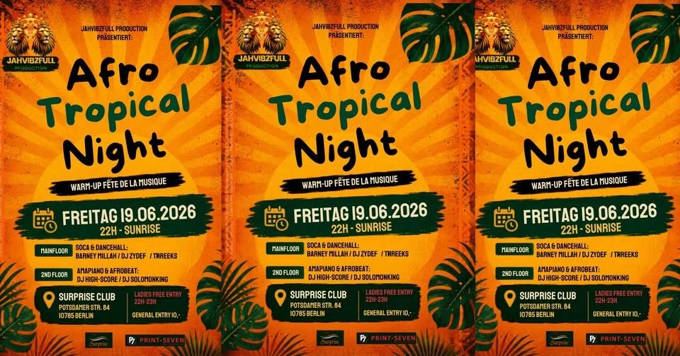 Afro Tropical Night - Warm Up Fête de la Musique - Surprise Club Berlin