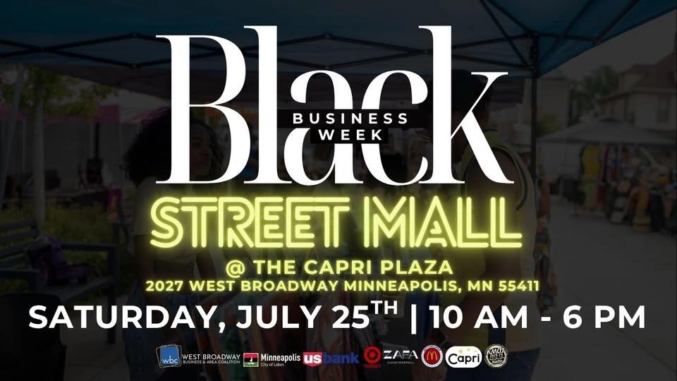 Minneapolis Black Business Week 2026 - Street Mall at The Capri!