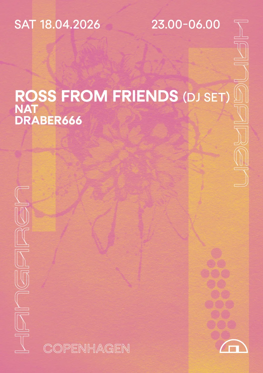 Ross From Friends (DJ set), NAT, DRABER666