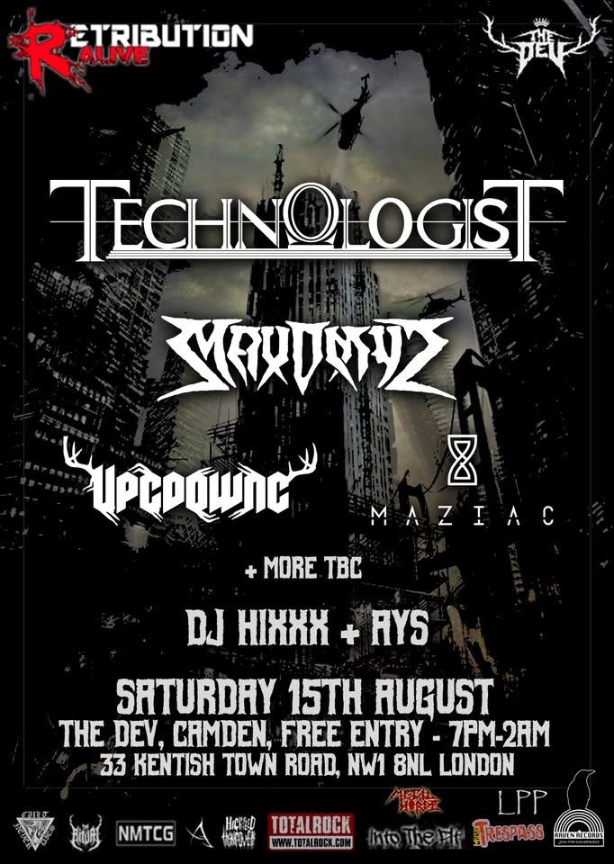 Retribution Alive: Technologist / Maxdmyz / Upcdownc / Maziac + guests