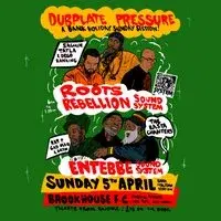 Roots Rebellion Meets Entebbe Soundsystem - The Sunday Special