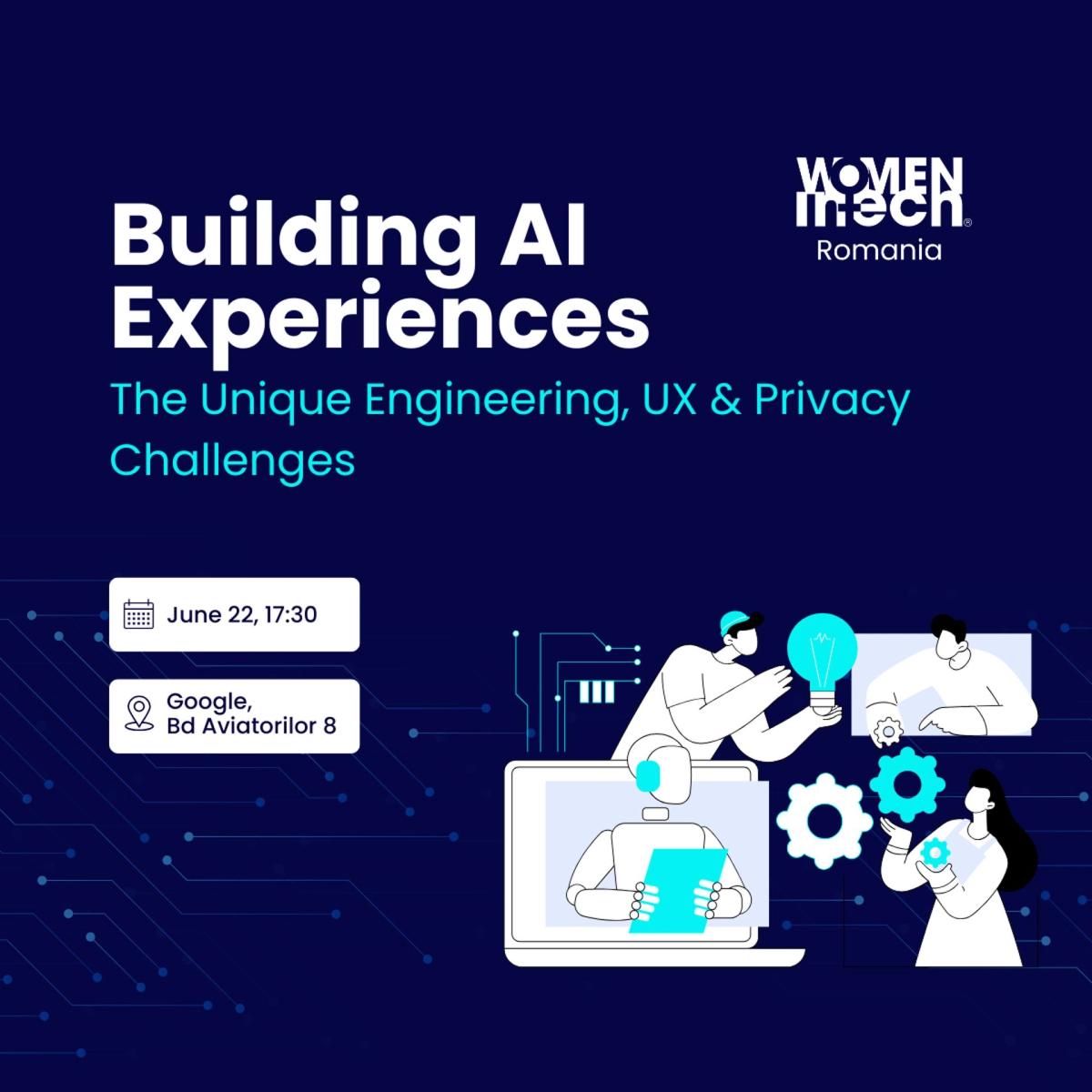 Building AI Experiences: The unique engineering, UX & privacy challenges