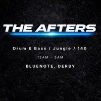 The Afters Derby Drum and Bass Afterparty