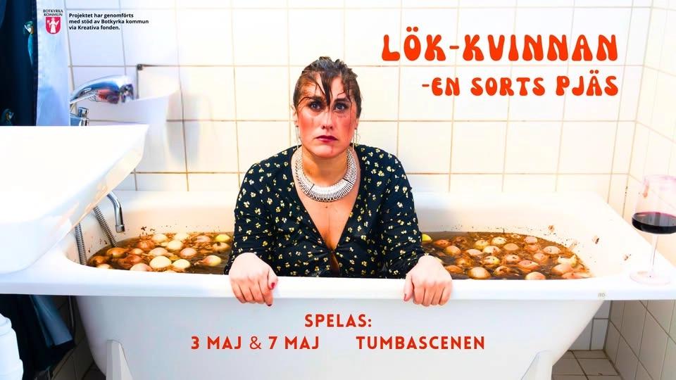 Lök-kvinnan -en sorts pjäs, provföreställning