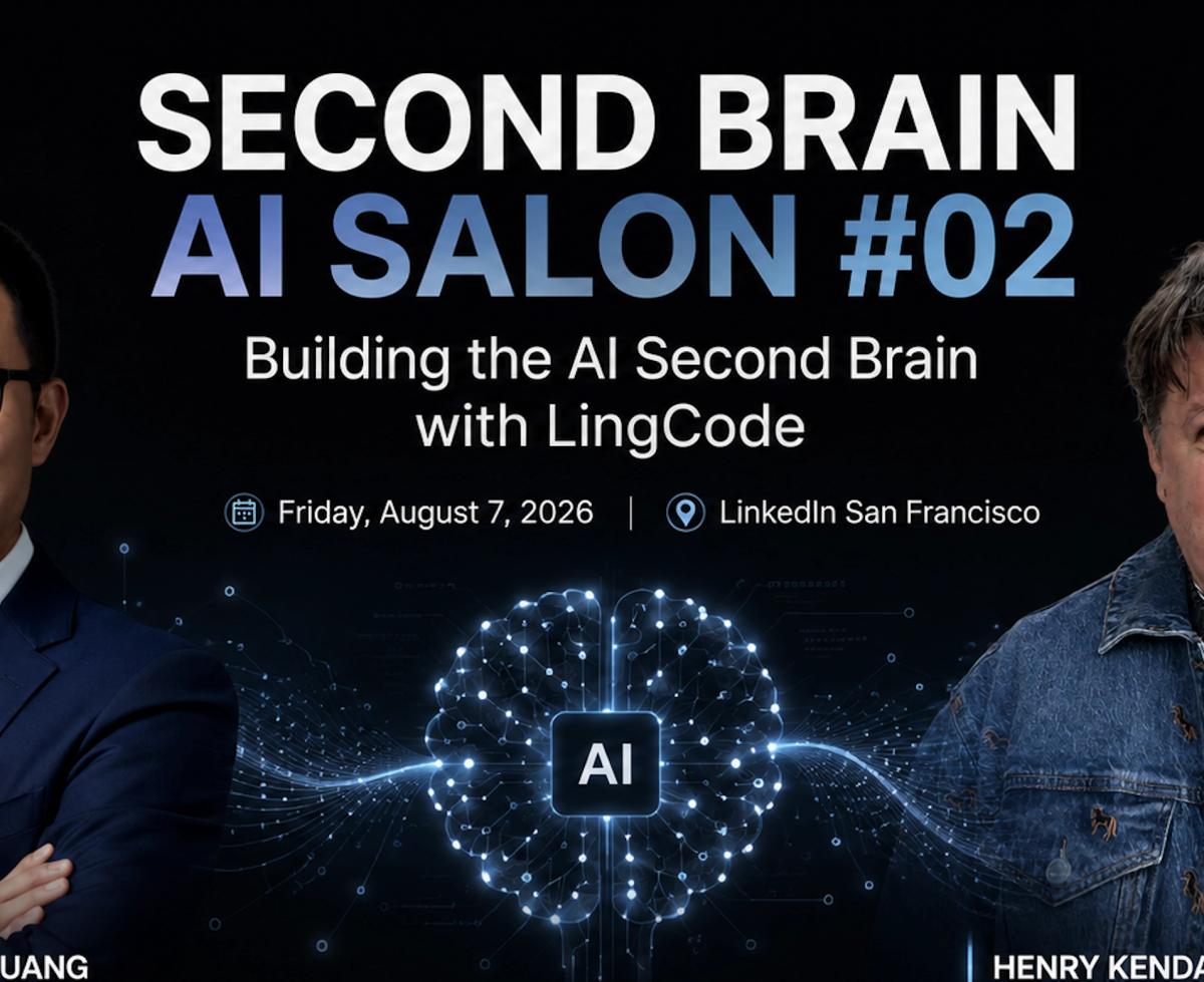 Second Brain AI Salon #02 — Building the AI Second Brain and LingCode