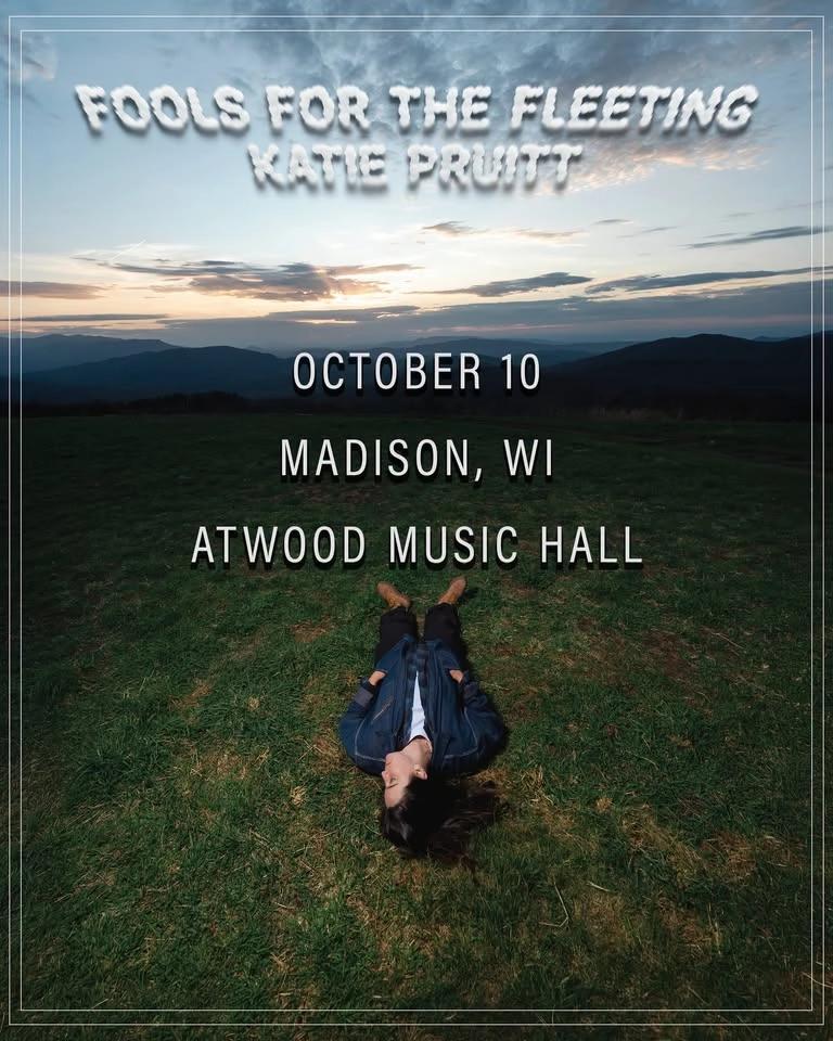 Katie Pruitt - Fools for the Fleeting Tour
