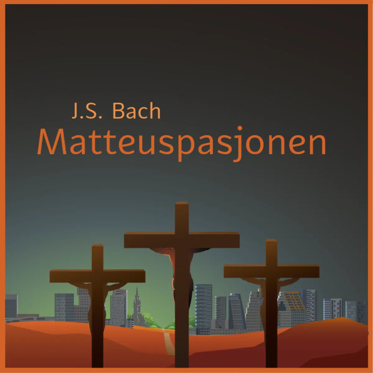 Matteuspasjonen av J. S. Bach