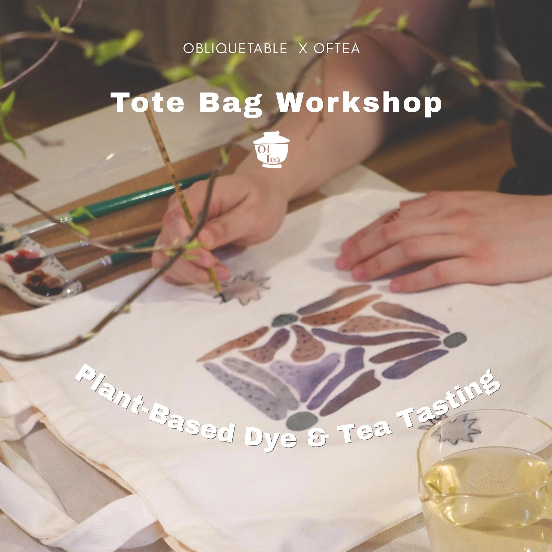 Plant-Based Dye Tote Bag Workshop + Tea Tasting | NYC