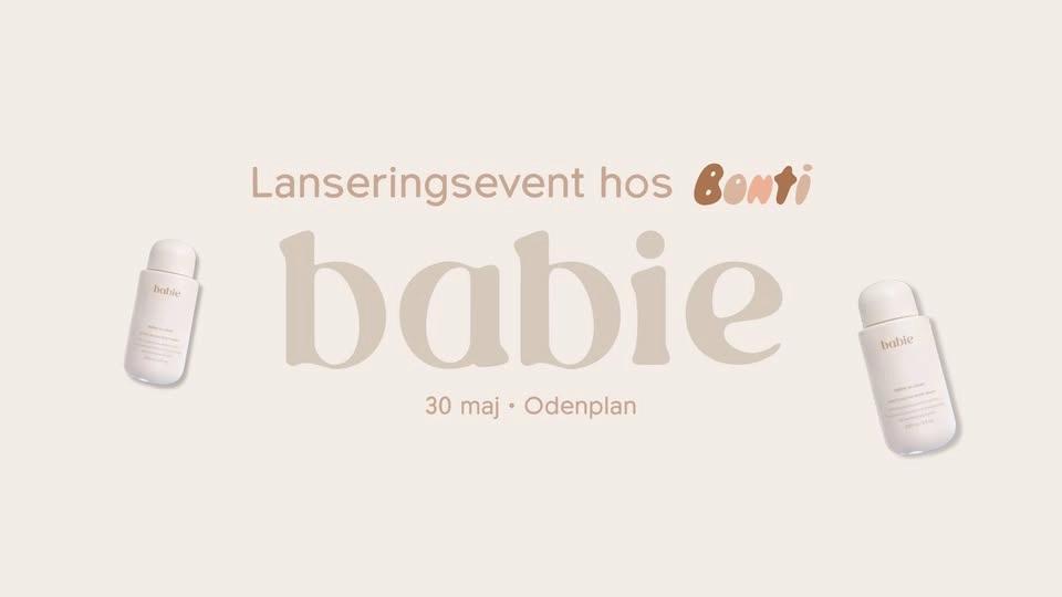 Lanseringsevent Bonti x Babie đ€
