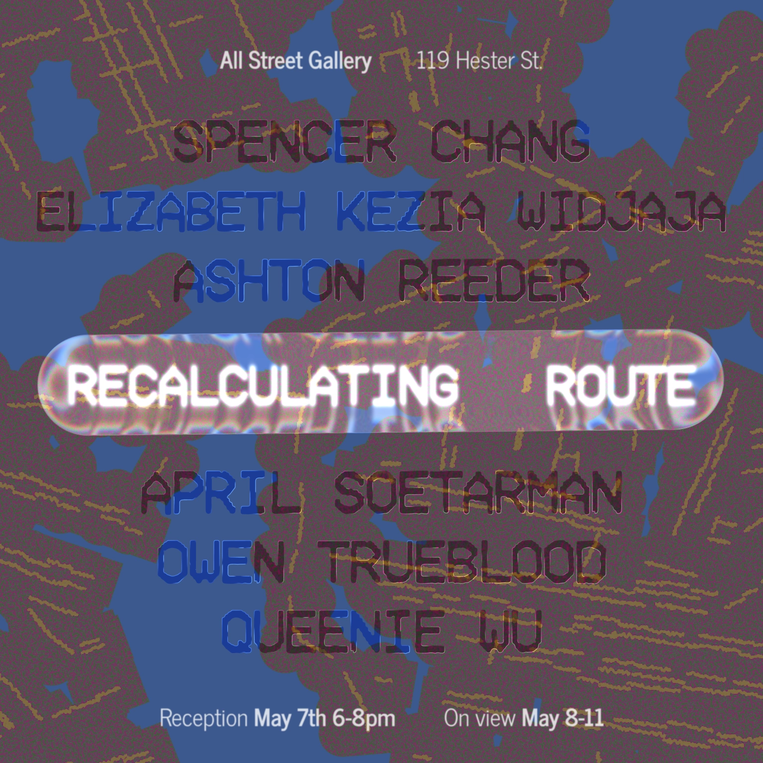 Recalculating route... opening reception