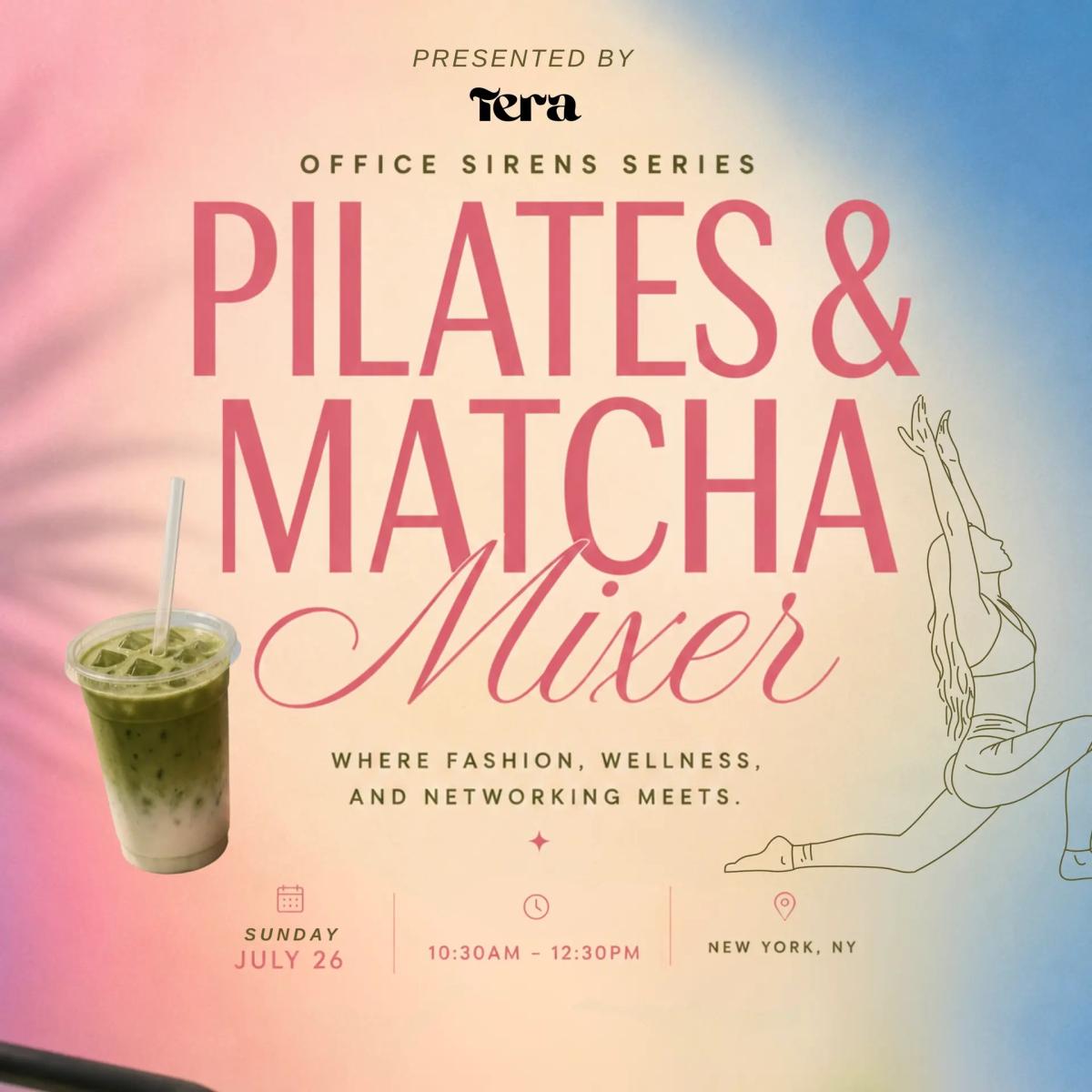 Office Sirens Series: Pilates & Matcha Mixer 🍵✨