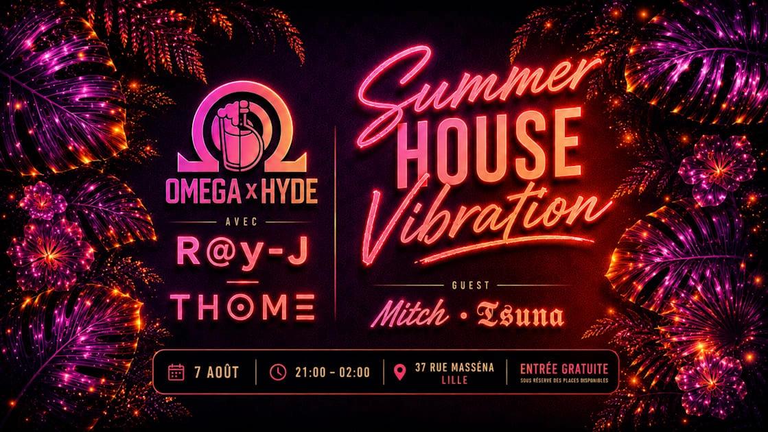 Summer House Vibration