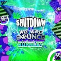 We Are Bounce 'VS' Shutdown U18s BURNLEY