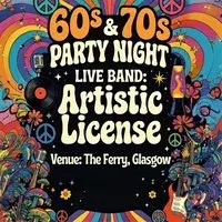 60's & 70's Party Night with Artistic License
